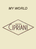 My world - Hotel Cipriani